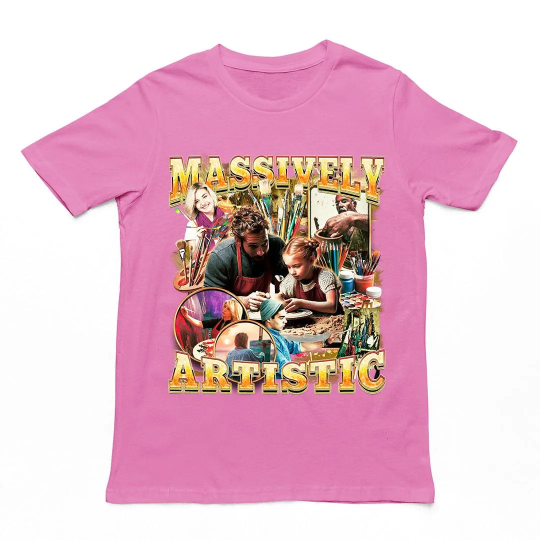 Massively Artistic T-Shirt